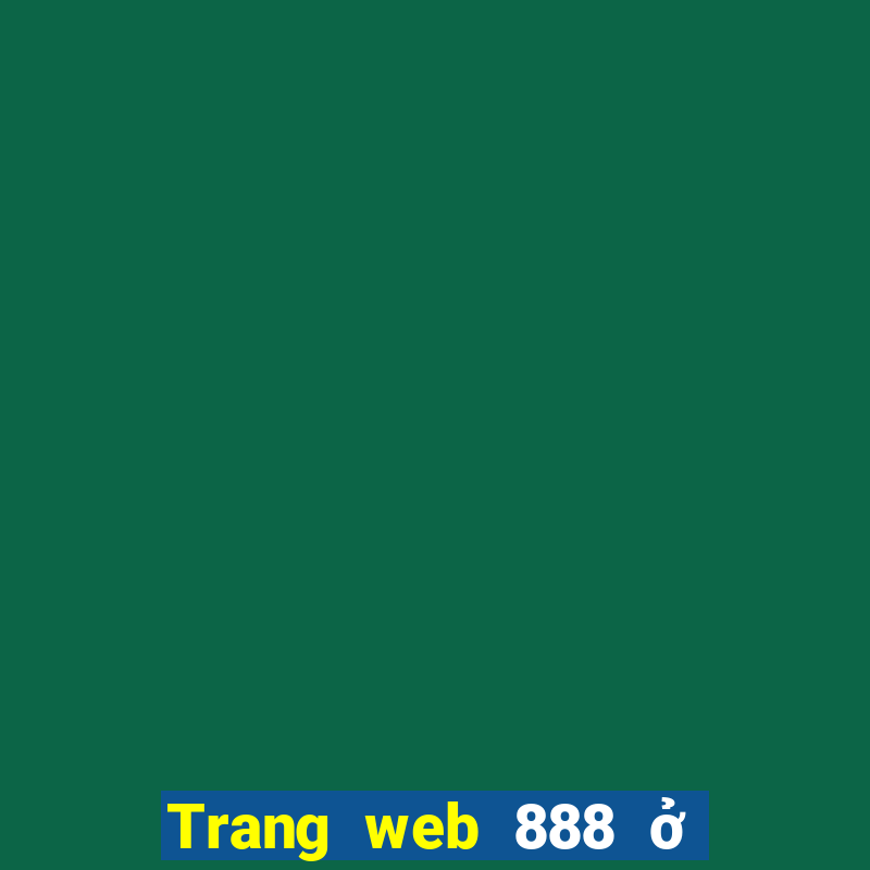 Trang web 888 ở việt nam