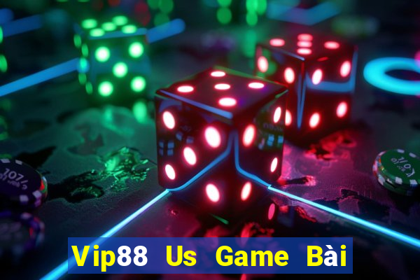 Vip88 Us Game Bài 888 Casino