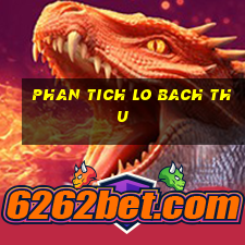 phan tich lo bach thu