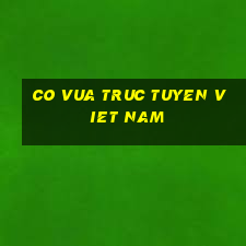 co vua truc tuyen viet nam