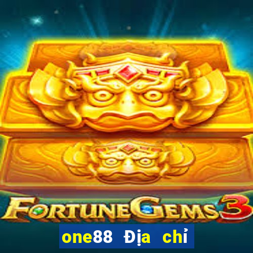 one88 Địa chỉ trận đấu lol