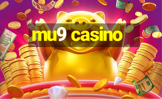 mu9 casino