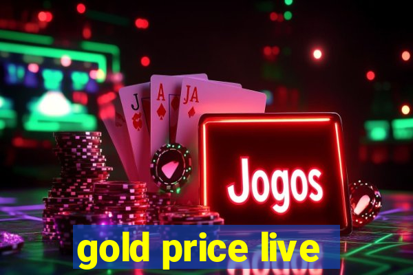 gold price live