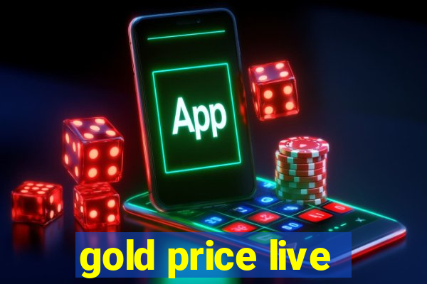 gold price live