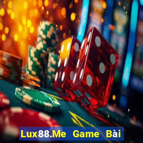 Lux88.Me Game Bài Xanh 9