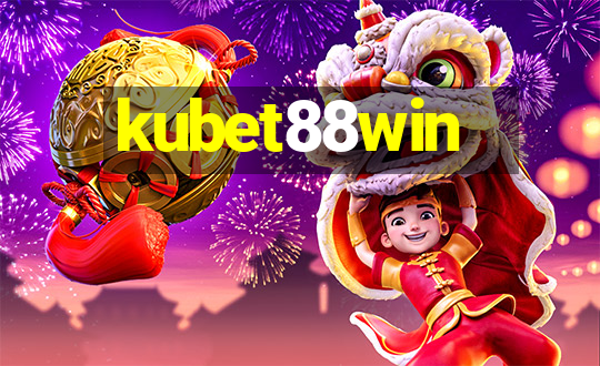 kubet88win