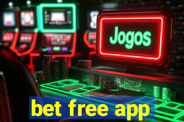 bet free app