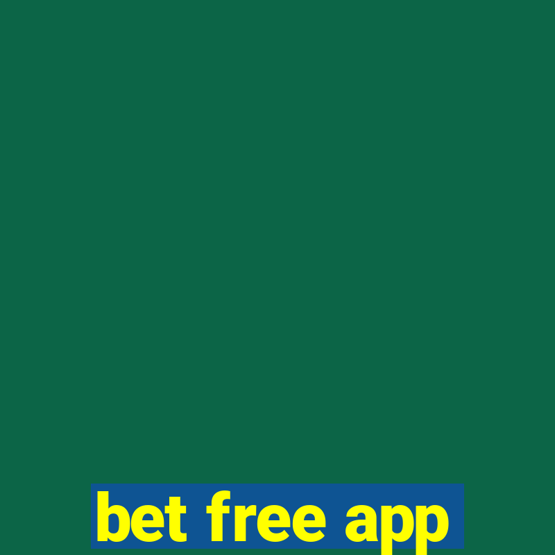 bet free app