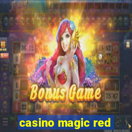 casino magic red