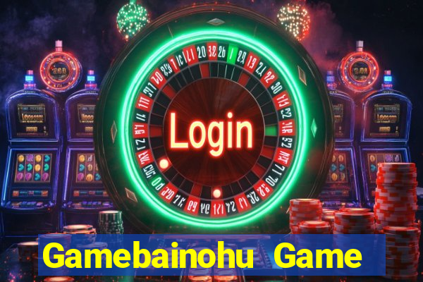 Gamebainohu Game Bài Xì Lát