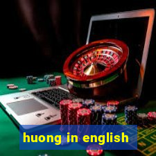 huong in english