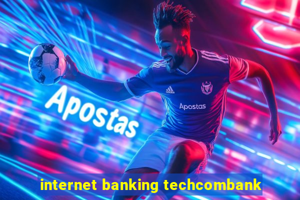 internet banking techcombank