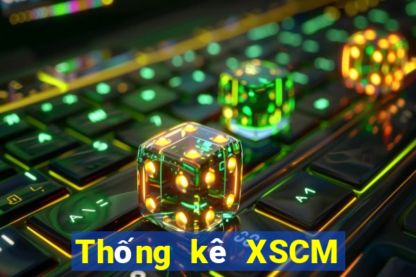 Thống kê XSCM ngày 5