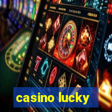 casino lucky