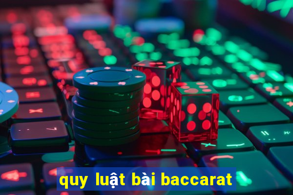 quy luật bài baccarat