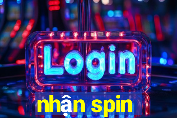 nhận spin