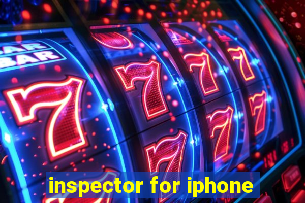 inspector for iphone