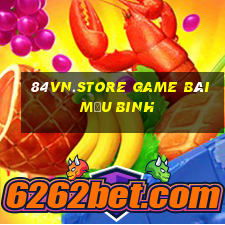 84Vn.Store Game Bài Mậu Binh