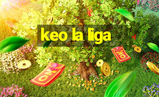 keo la liga