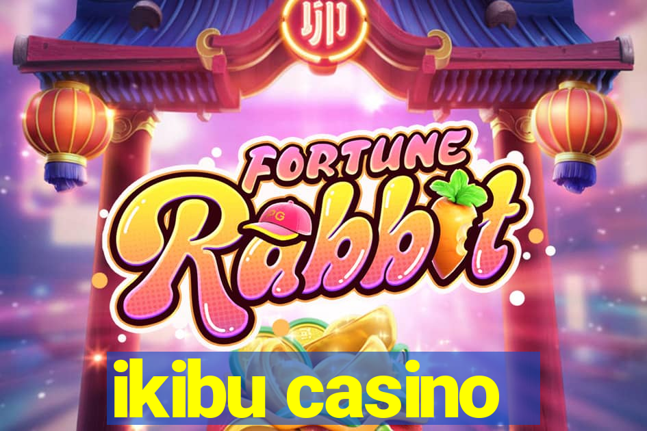 ikibu casino