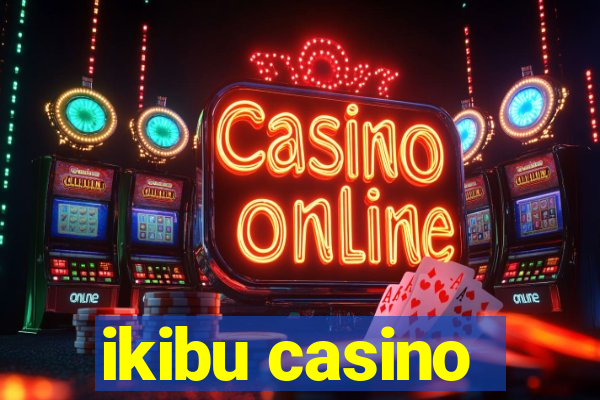 ikibu casino