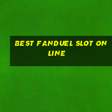 best fanduel slot online