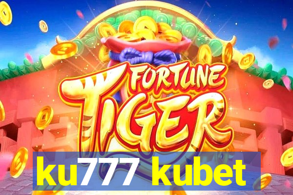 ku777 kubet