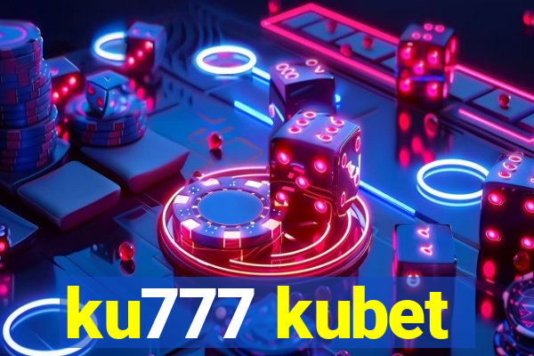 ku777 kubet