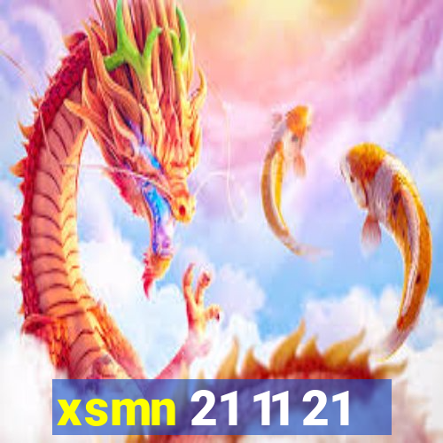 xsmn 21 11 21