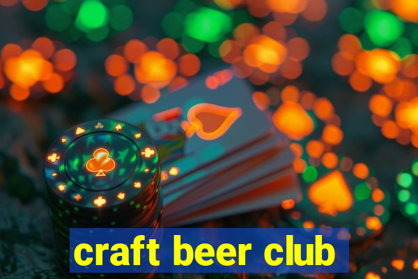 craft beer club