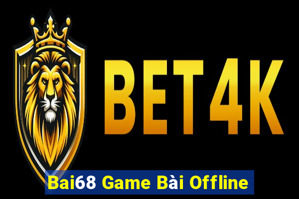 Bai68 Game Bài Offline