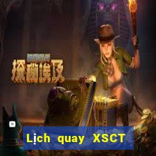 Lịch quay XSCT ngày 4