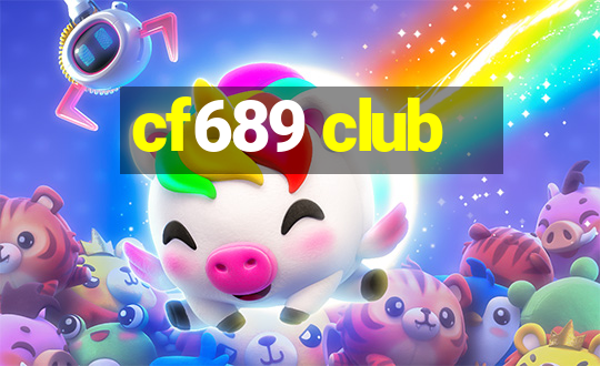 cf689 club