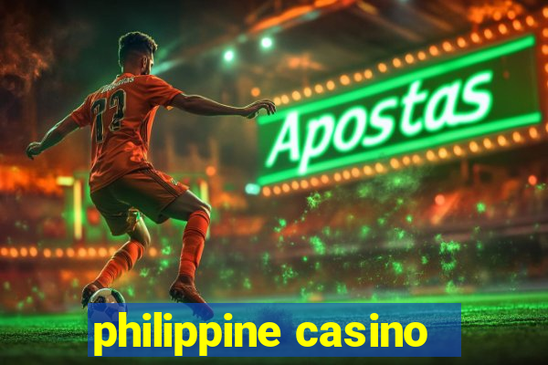 philippine casino