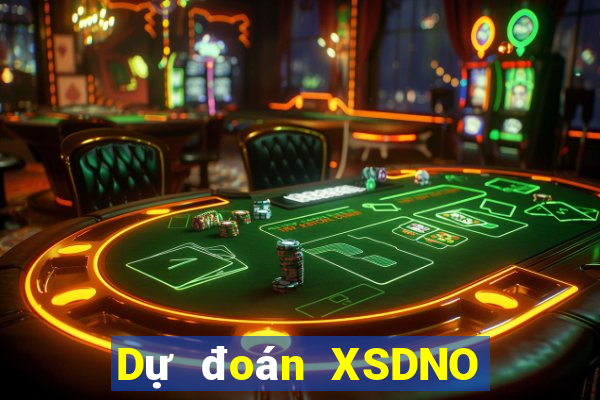 Dự đoán XSDNO ngày thứ sáu