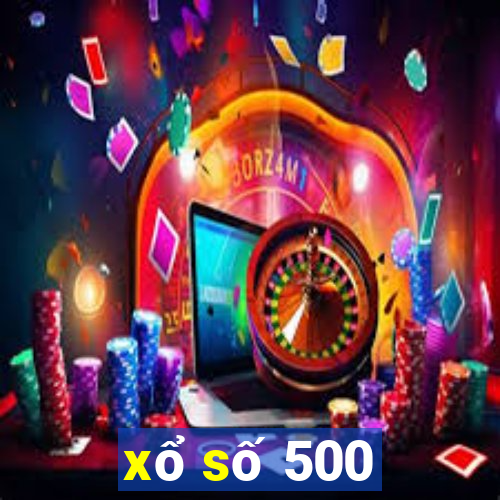 xổ số 500