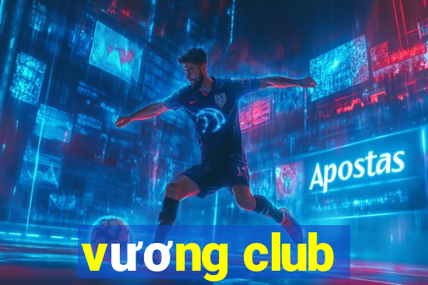 vương club