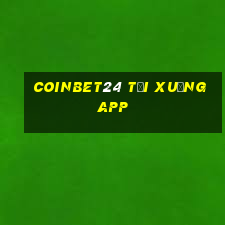 Coinbet24 tải xuống app