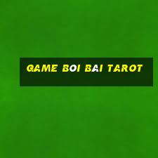 game bói bài tarot