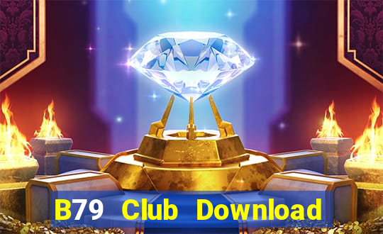 B79 Club Download Game Bài