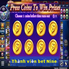 Thành viên bet Nine