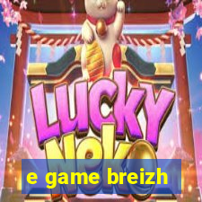 e game breizh