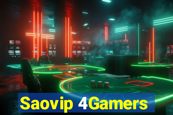 Saovip 4Gamers