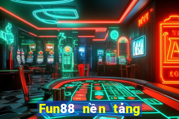 Fun88 nền tảng Bảo Thắng