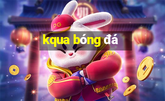 kqua bóng đá