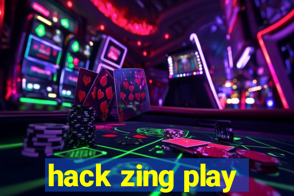 hack zing play