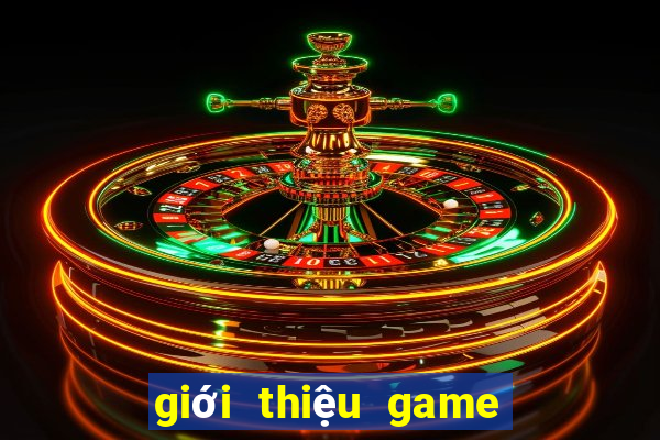 giới thiệu game nổ hũ