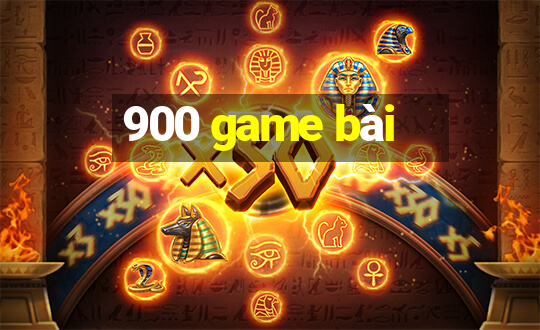 900 game bài