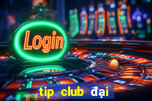 tip club đại gia game bài rikvip