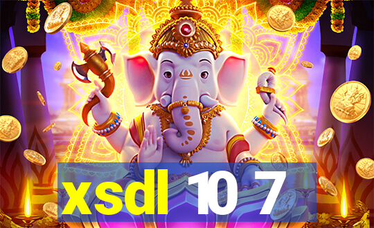 xsdl 10 7